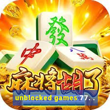 unblocked games 77. .